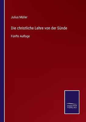 Book cover for Die christliche Lehre von der Sünde