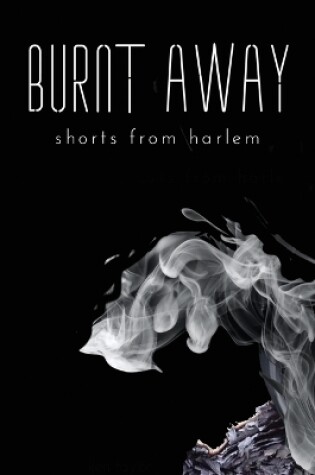 Cover of Burnt Away