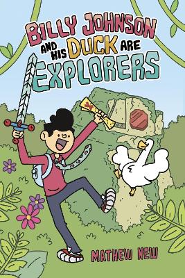 Book cover for Billy Johnson and His Duck are Explorers