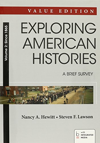 Book cover for Exploring American Histories, Value Edition, Volume II & Launchpad for Exploring American Histories, Volume II (Access Card)