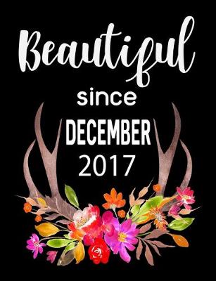 Book cover for Beautiful Since December 2017