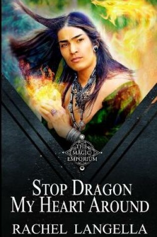 Cover of Stop Dragon My Heart Around