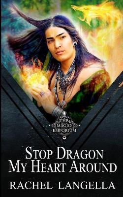 Book cover for Stop Dragon My Heart Around