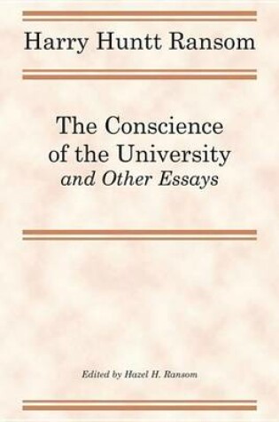 Cover of The Conscience of the University, and Other Essays