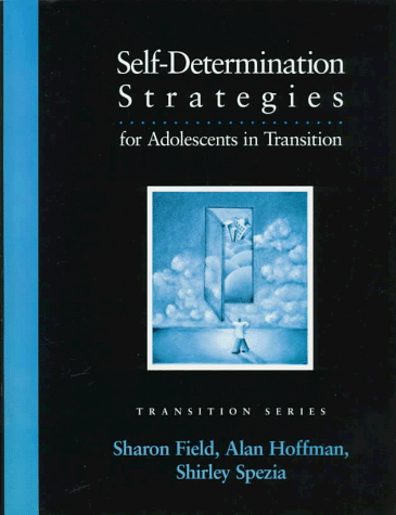 Cover of Self-Determination Strategies for Adolescents in Transition