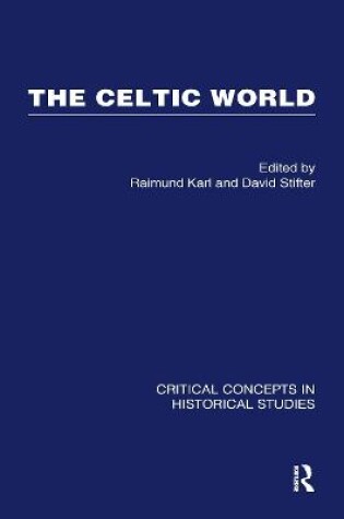 Cover of Celtic World Crit Con Hist Stu Vol3