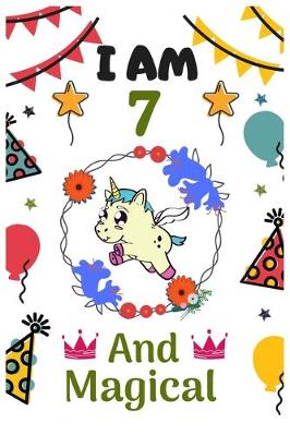 Book cover for I AM 7 & And Magical