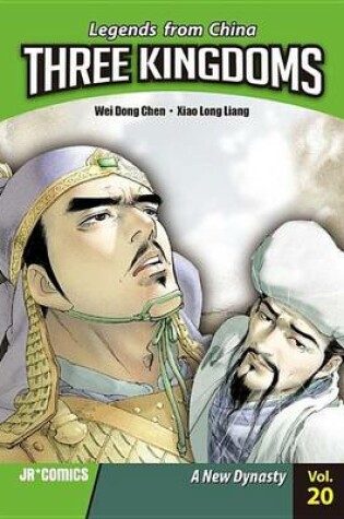 Cover of Three Kingdoms Volume 20: A New Dynasty