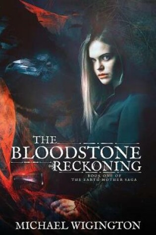 Cover of The Bloodstone Reckoning