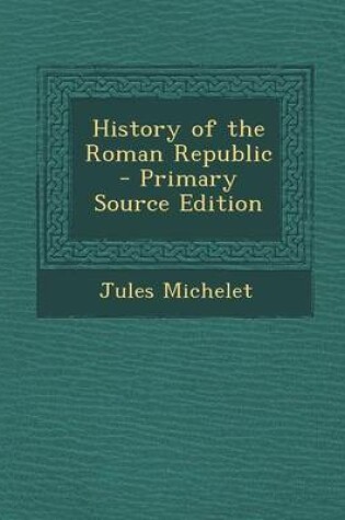 Cover of History of the Roman Republic