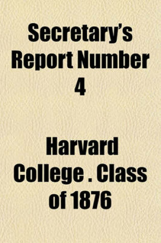 Cover of Secretary's Report Number 4