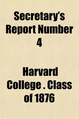 Book cover for Secretary's Report Number 4