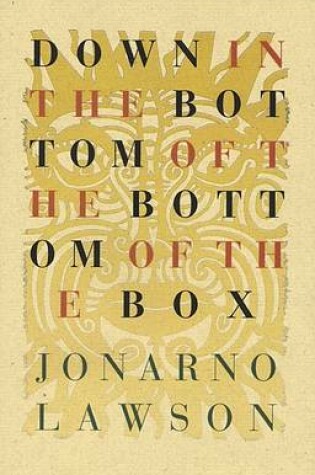 Cover of Down in the Bottom of the Bottom of the Box