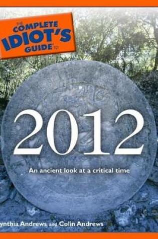 Cover of The Complete Idiot's Guide to 2012