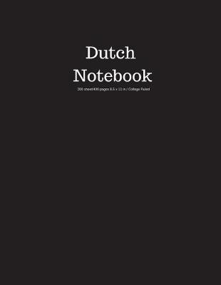 Book cover for Dutch Notebook 200 Sheet/400 Pages 8.5 X 11 In.-College Ruled