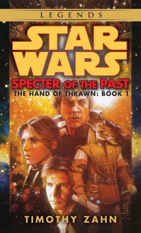 Book cover for Specter of the Past: Star Wars Legends (The Hand of Thrawn)