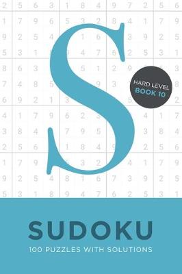 Cover of Sudoku 100 Puzzles with Solutions. Hard Level Book 10