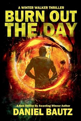 Book cover for Burn Out The Day