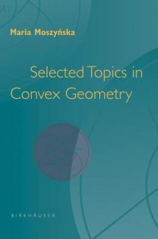 Cover of Selected Topics in Convex Geometry