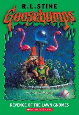Book cover for Goosebumps: Revenge of the Lawn Gnomes