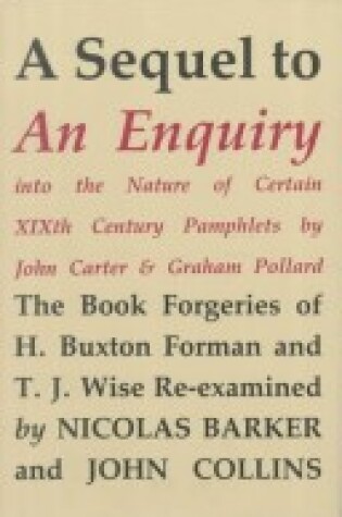 Cover of A Sequel to "Enquiry into the Nature of Certain Nineteenth Century Pamphlets"