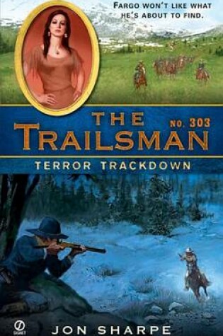 Cover of The Trailsman #303