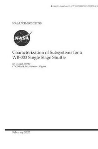 Cover of Characterization of Subsystems for a Wb-003 Single Stage Shuttle