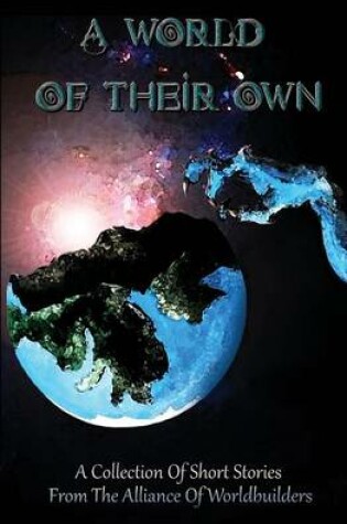 Cover of A World Of Their Own