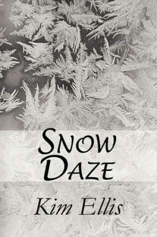 Cover of Snow Daze