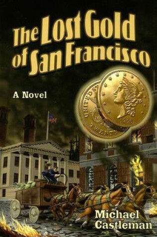Cover of The Lost Gold of San Francisco