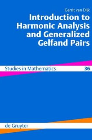 Cover of Introduction to Harmonic Analysis and Generalized Gelfand Pairs