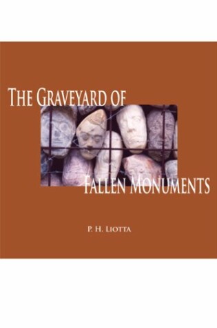 Cover of The Graveyard of Fallen Monuments