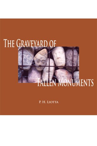 Book cover for The Graveyard of Fallen Monuments