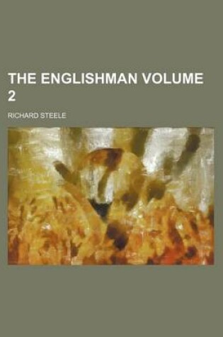 Cover of The Englishman Volume 2