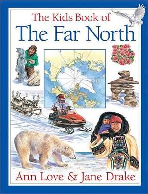 Cover of The Kids Book of the Far North