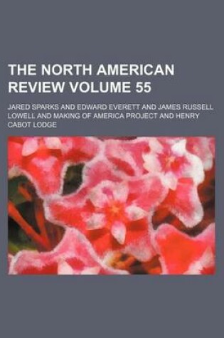 Cover of The North American Review Volume 55