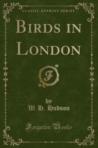 Cover of Birds in London (Classic Reprint)