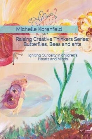 Cover of Raising Creative Thinkers Series