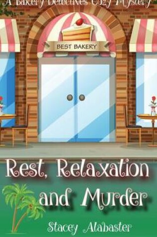 Cover of Rest, Relaxation and Murder