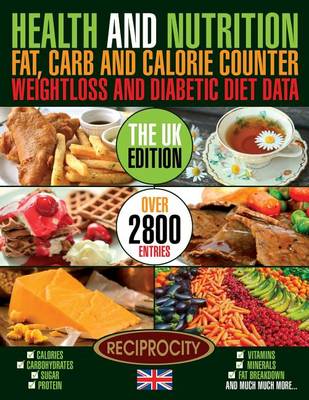 Book cover for Health & Nutrition Fat, Carb & Calorie Counter, Weight loss & Diabetic Diet Data UK