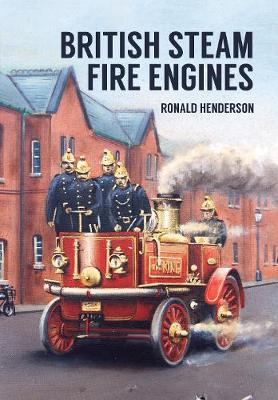 Book cover for British Steam Fire Engines