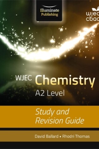 Cover of WJEC Chemistry for A2 Level: Study and Revision Guide