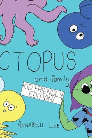 Cover of Octopus and Family