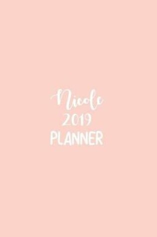 Cover of Nicole 2019 Planner