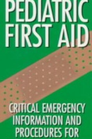 Cover of Pediatric First Aid