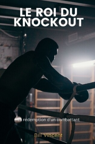 Cover of Le Roi du Knockout