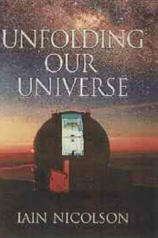 Cover of Unfolding our Universe