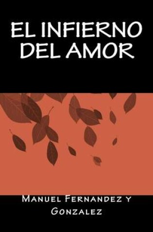 Cover of El Infierno del Amor