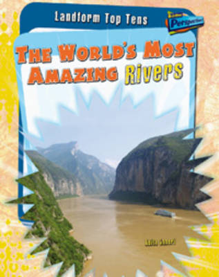 Cover of The World's Most Amazing Rivers