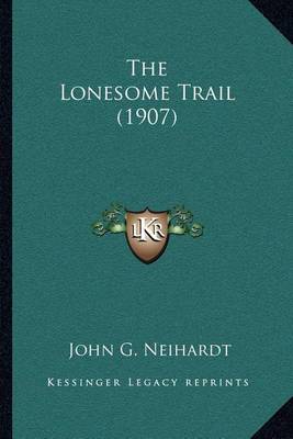 Book cover for The Lonesome Trail (1907)